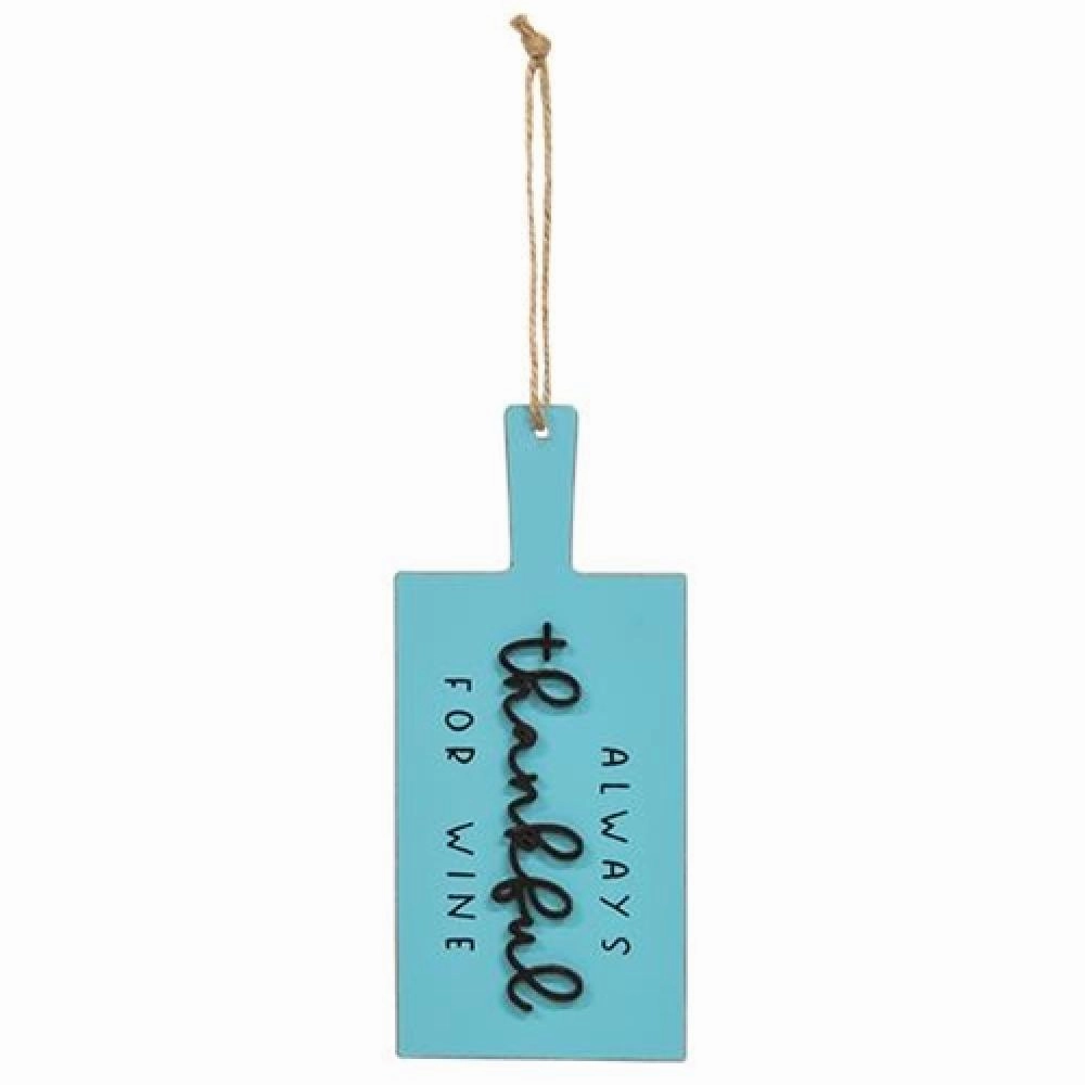 *Always Thankful For Wine Cutting Board Sign Ornament